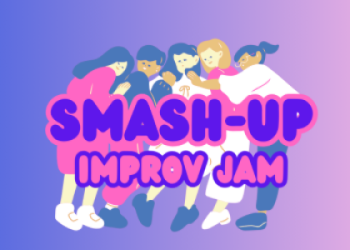 BYOT & Smash-Up Improv Jam